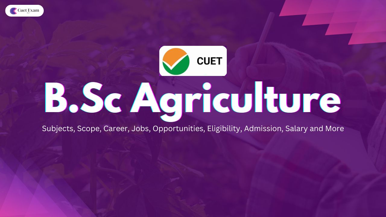 bsc agriculture full details